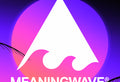 The Complete MEANINGWAVE Collection | PLAYLIST