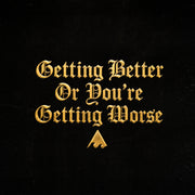 GETTING BETTER OR YOU'RE GETTING WORSE with David Goggins  | LYRICS