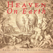 HEAVEN ON EARTH with Neville Goddard