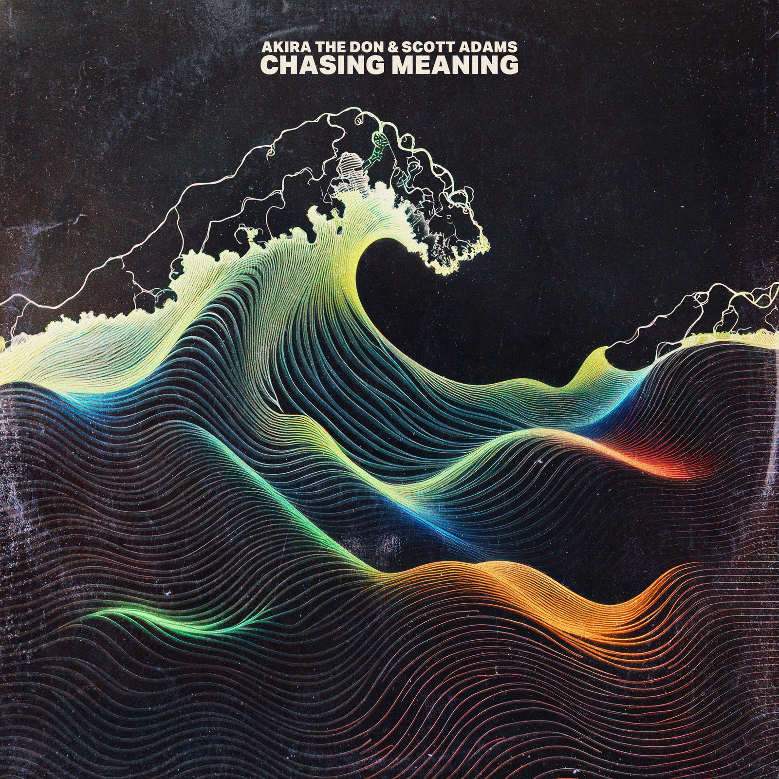 CHASING MEANING… With Scott Adams