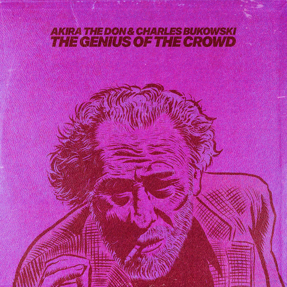 The Genius of the Crowd (ft. Charles Bukowski)