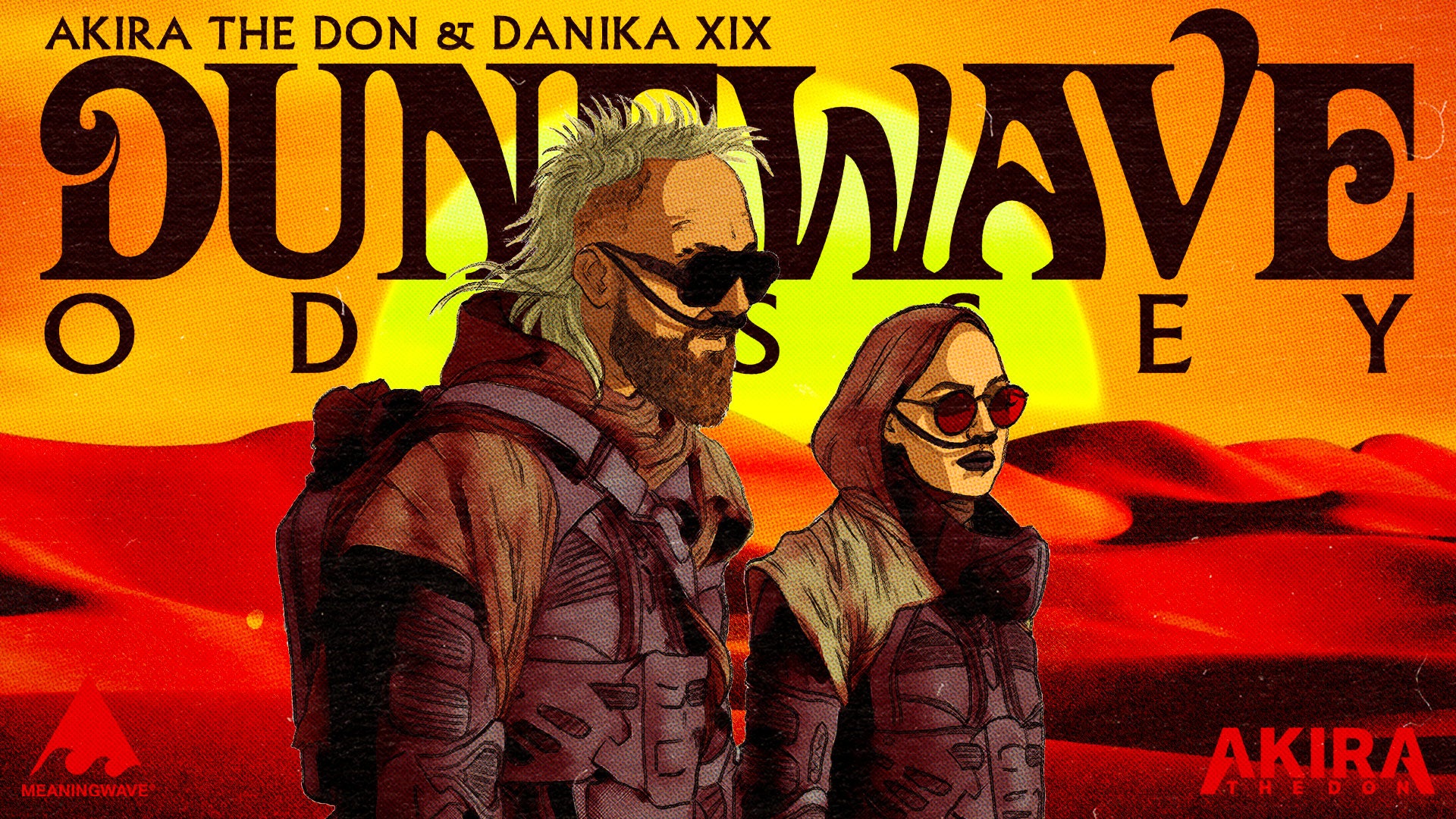 Akira The Don & Danika XIX - DUNEWAVE: ODYSSEY | Album