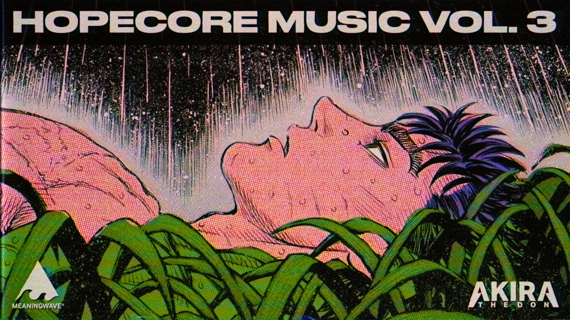 Akira The Don - HOPECORE MUSIC VOL. 3  | A Meaningwave Mixtape