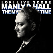 MANLY P. HALL: THE MYSTERY OF TIME - MEANINGSTREAM 483 | STREAM