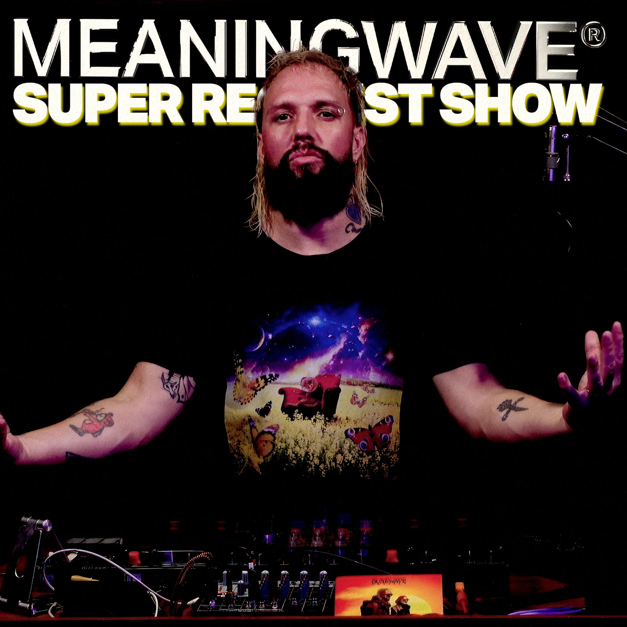 MEANINGWAVE SUPER REQUEST SHOW! | MEANINGSTREAM 459