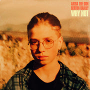 WHY NOT (ft. Berton Braley)