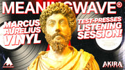 MARCUS AURELIUS VINYL TEST PRESSES LISTENING SESSION!
