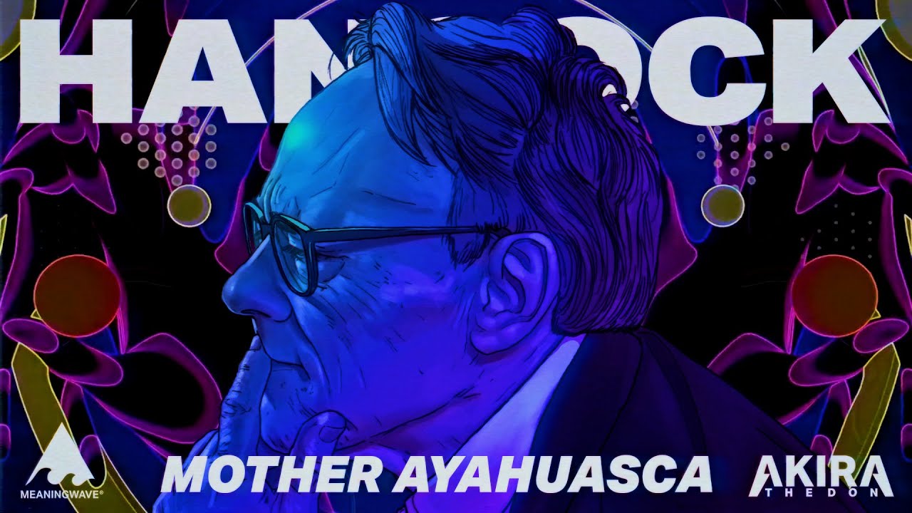 Graham Hancock & Akira The Don w. TAS Visuals - MOTHER AYAHUASCA | Meaningwave | Music Video