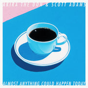 ALMOST ANYTHING COULD HAPPEN TODAY by Akira The Don & Scott Adams, album cover