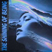 THE SHINING OF BEING by Akira The Don & Rupert Spira, album cover