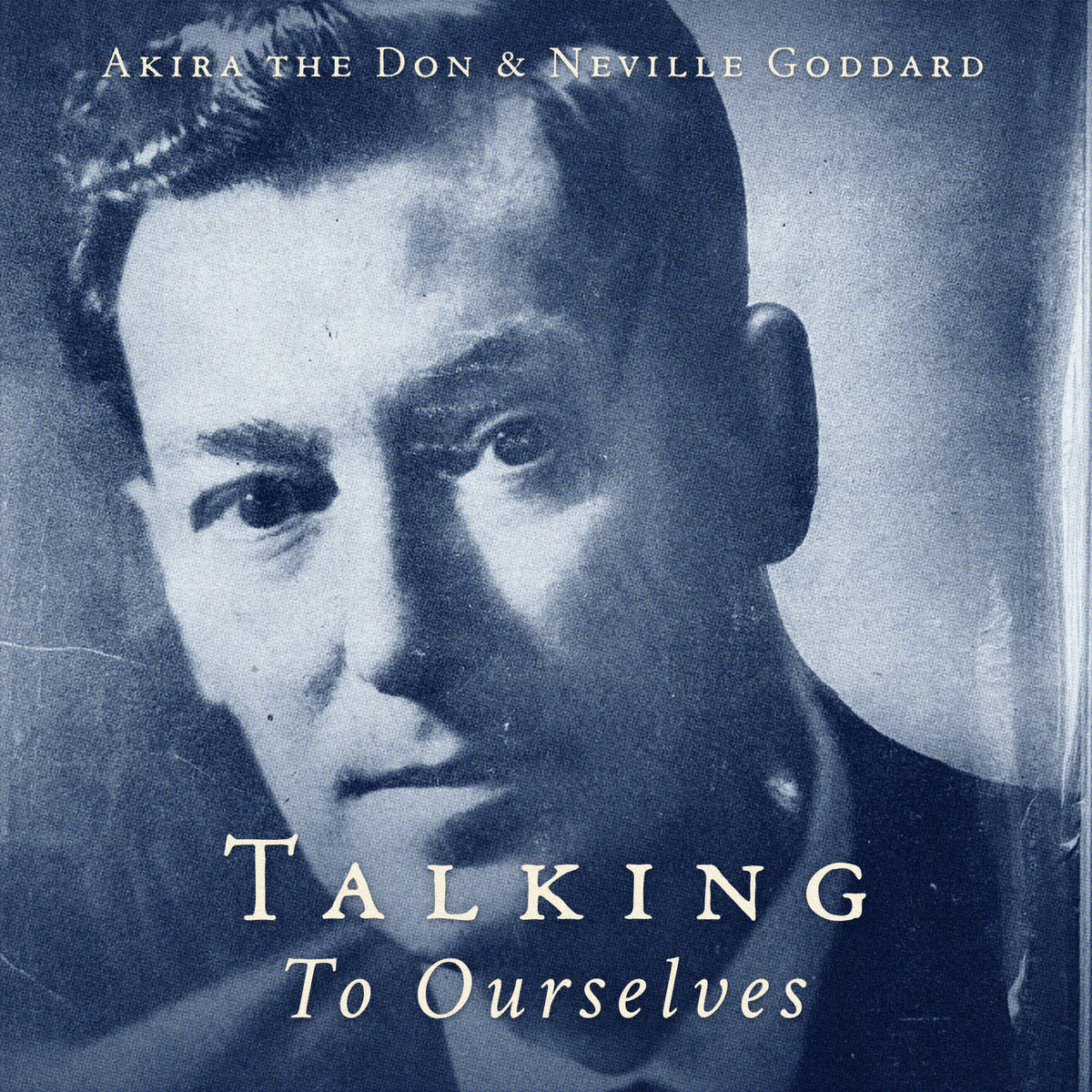 TALKING TO OURSELVES
