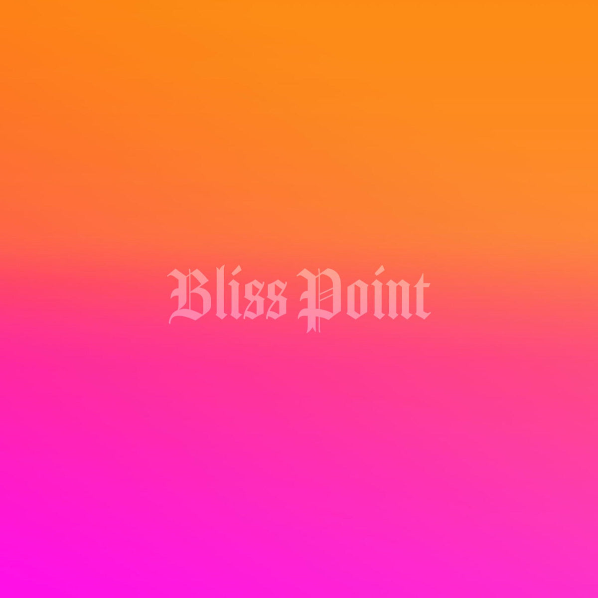 BLISS POINT