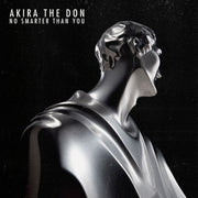 NO SMARTER THAN YOU by Akira The Don & Steve Jobs, album cover