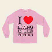 I ♥ LIVING IN THE FUTURE | Long Sleeve Shirt - Light Pink - front