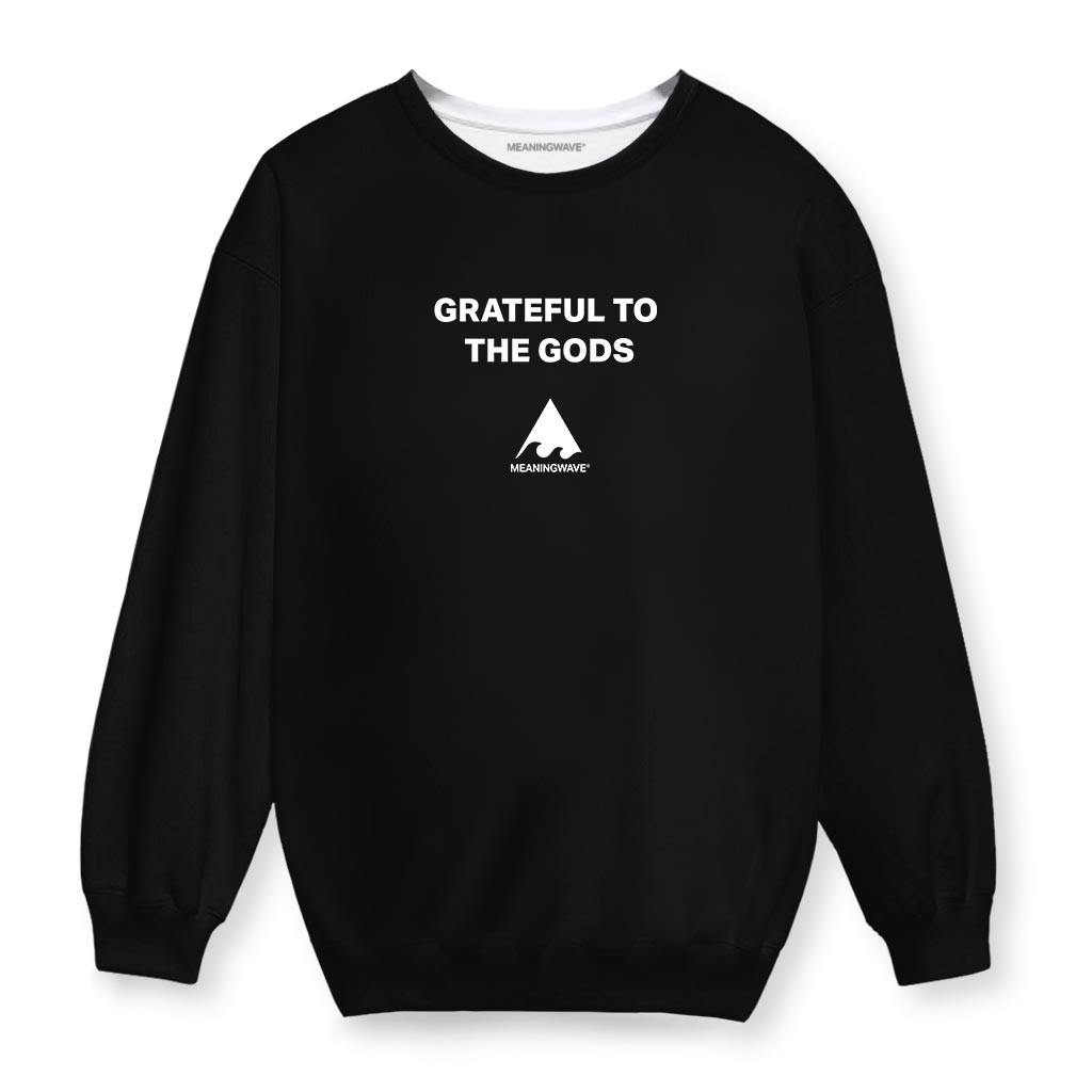 GRATEFUL TO THE GODS Cotton Sweatshirt