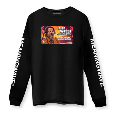 Alan Watts - I Don't Know What It's About | Longsleeve Cotton Shirt