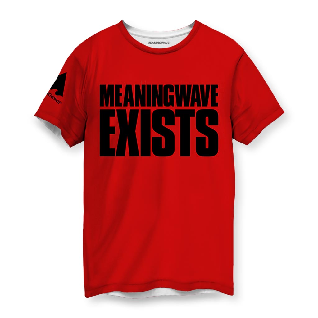 MEANINGWAVE EXISTS Men's T-Shirts