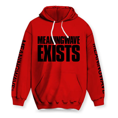 MEANINGWAVE EXISTS Hoodies
