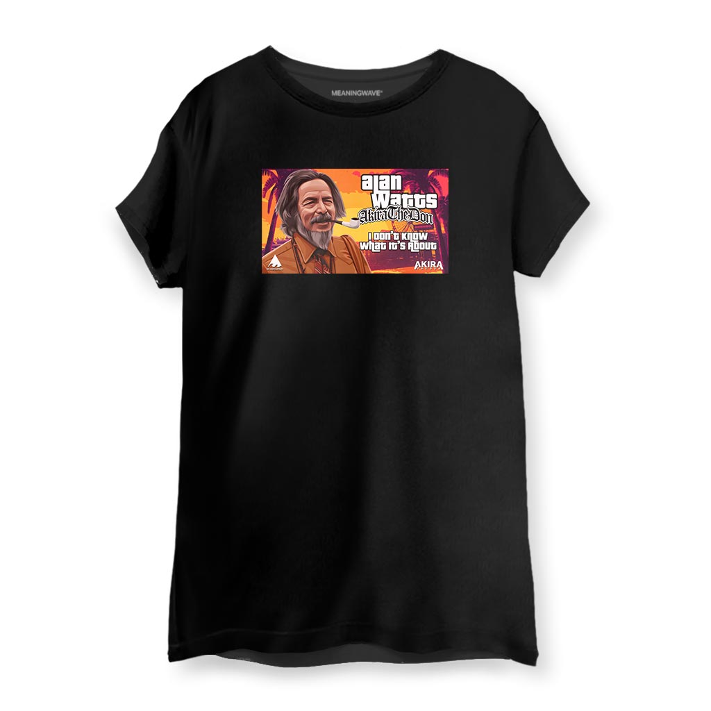 Alan Watts - I Don't Know What It's About | Women's Cotton T-Shirt